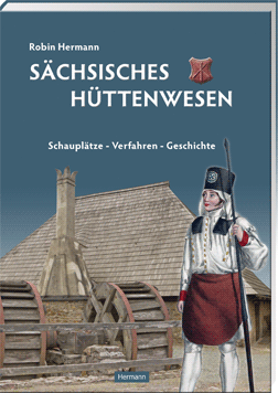 Saechsisches Huettenwesen