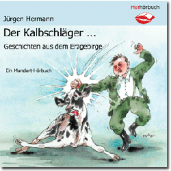 Der Kalbschläger